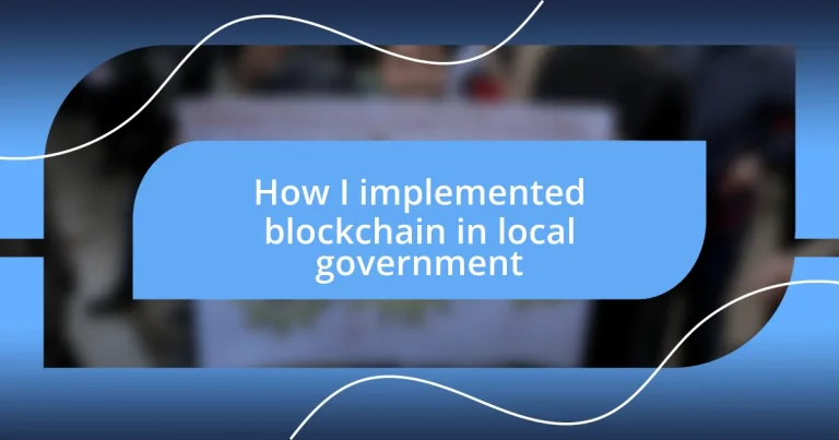 How I implemented blockchain in local government