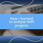 How I learned to analyze DeFi projects