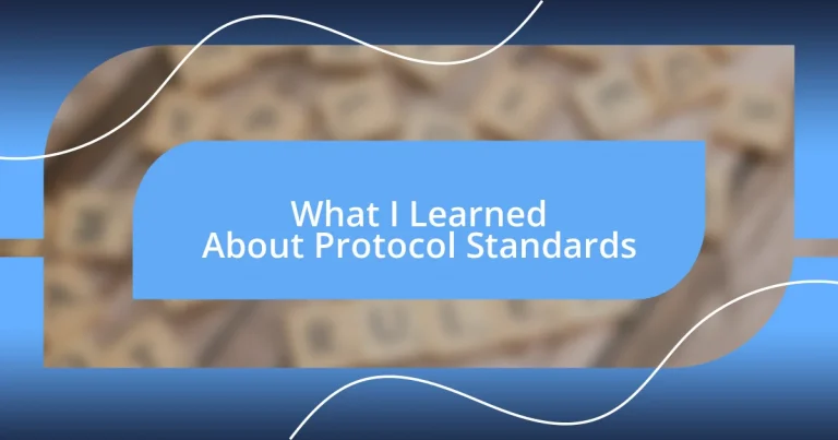 What I Learned About Protocol Standards