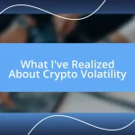 What I’ve Realized About Crypto Volatility